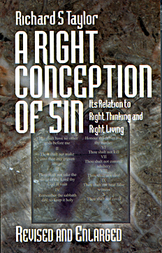 Right Conception Of Sin By Richard S. Taylor