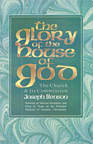 Glory Of The House Of God By Joseph Benson