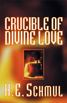 Crucible Of Divine Love